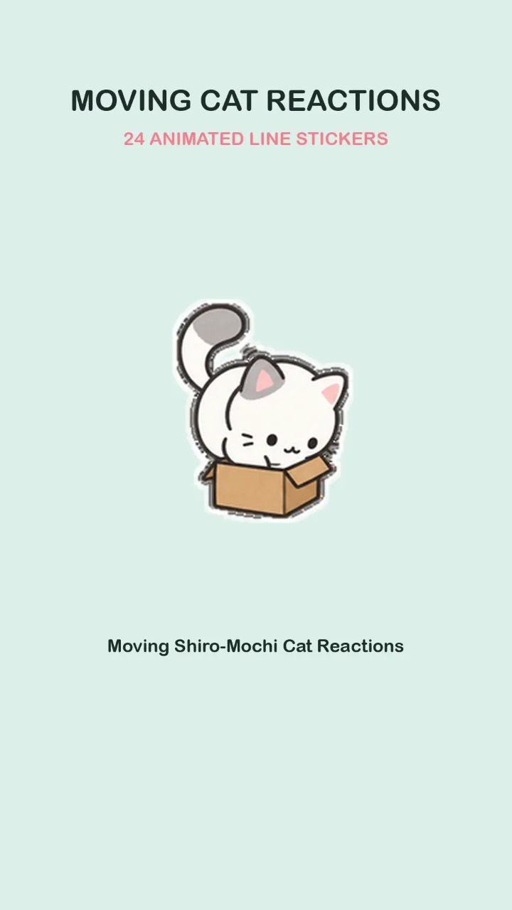 動く！しろもち猫の無言リアクション｜文字なしで伝わるLINEスタンプ24個のサムネイル